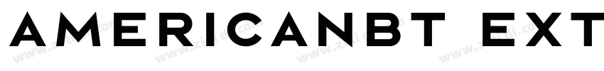 AmericanBT ExtraBold字体转换 AmericanBT ExtraBold字体转换